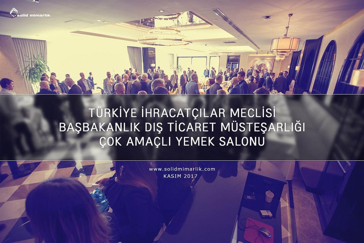 Solid Mimarlık | Türkiye İhracatçılar Meclisi Başbakanlık Dış Ticaret Müsteşarlığı